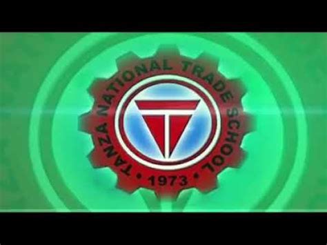 TANZA NATIONAL TRADE SCHOOL HYMN .